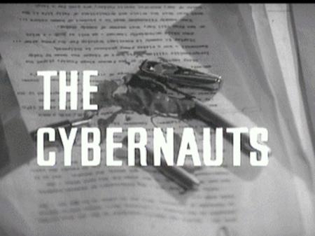The Cybernauts