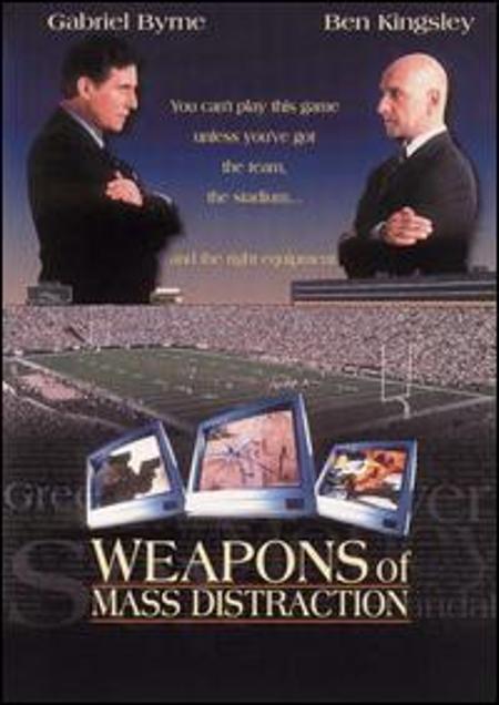 Weapons of Mass Distraction